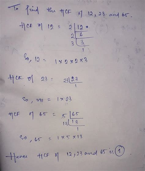 Give HCF of 12, 23 and 65. - Brainly.in