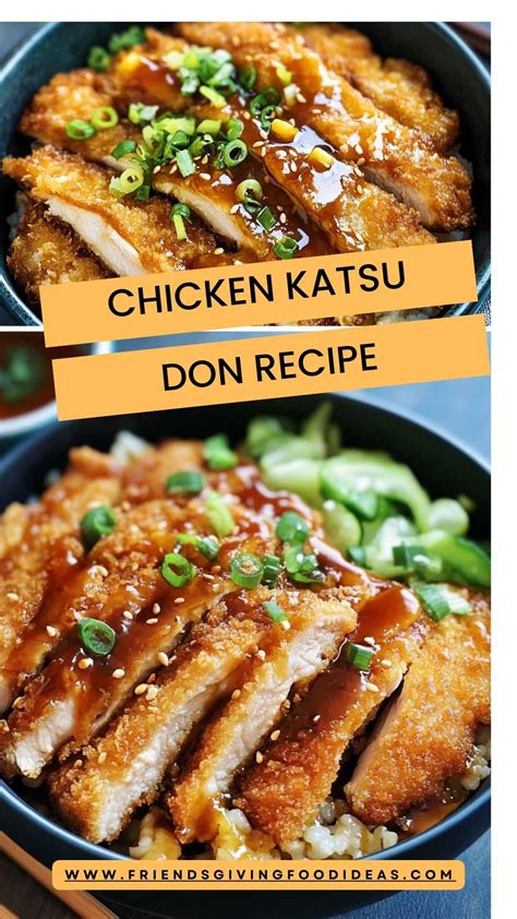 Chicken Katsu Don Recipe - Friendsgiving Food Ideas