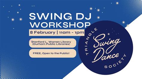 FREE DJ Roundtable Workshop for Swing Dance DJs!, Stanford L. Warren ...