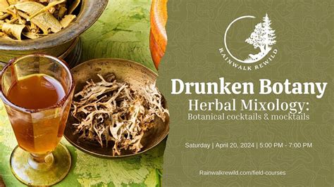 Drunken Botany: Herbal Cocktails and Mocktails, Tyee, Mount Vernon, 20 ...