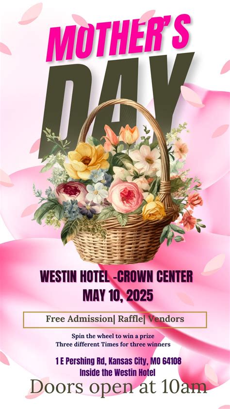 Mothers Day event , The Westin Kansas City at Crown Center, 10 May 2025 ...
