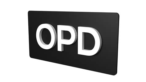 OPD | OPD Signage | OPD sign board