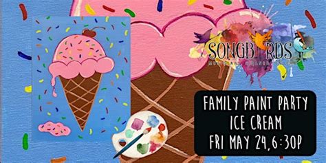 Family Paint Party at Songbirds- Ice Cream | Songbirds Music, Art ...