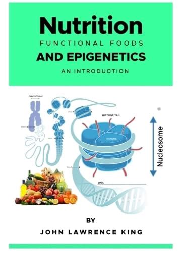 Buy Nutrition, Functional Foods and Epigenetics Book Online at Low ...