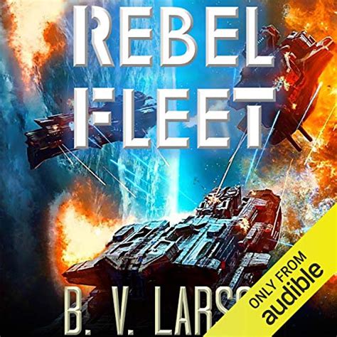 Rebel Fleet (Audio Download): B. V. Larson, Mark Boyett, Audible ...