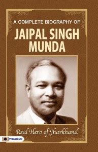 A Complete Biography Of Jaipal Singh Munda: Buy A Complete Biography Of ...
