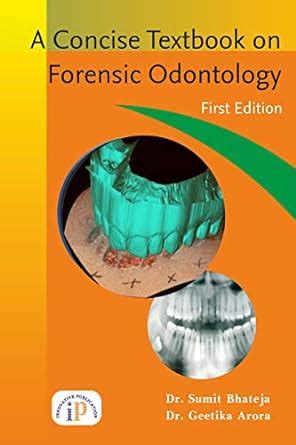 Buy A Concise Textbook on Forensic Odontology Book Online at Low Prices ...