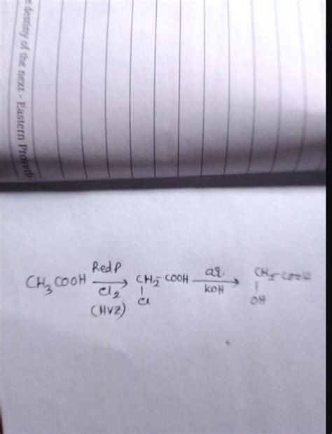 Conversion of ethanoic acid to 2 hydroxy ethanoic acid - Brainly.in