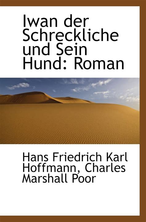 Iwan der Schreckliche und Sein Hund: Roman : Amazon.in: Books