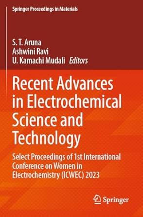 Recent Advances in Electrochemical Science and Technology: Select ...