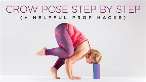 Crow Pose Step by Step (Plus Helpful Prop Hacks)