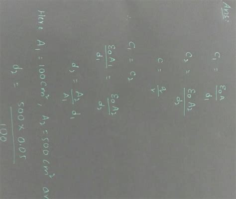 2 parallel plate air capacitor have there plate areas 100&500cm square ...