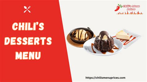Chili’s Desserts Menu With Calories and Updated Prices 2026