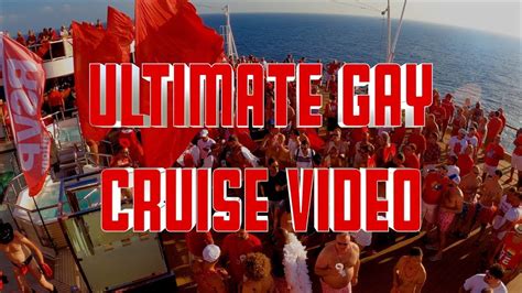 Ultimate Gay Cruise Video