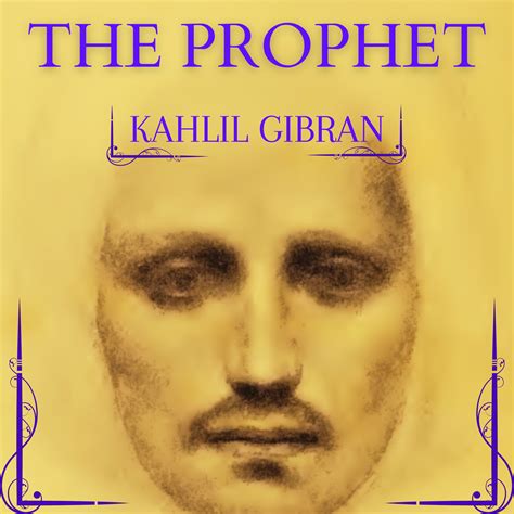 The Prophet by Kahlil Gibran – Adultbrain Publishing