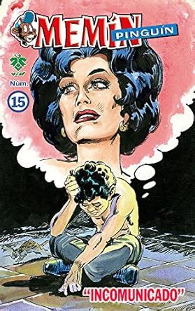 Memín Pinguín # 15: "INCOMUNICADO" (Spanish Edition) eBook : Vargas ...