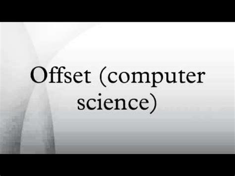 Image result for Offset Computer Science