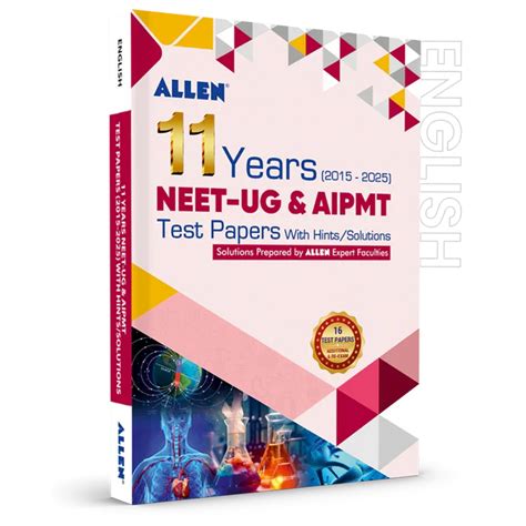 NEET-UG/AIPMT 11 Years Solved Papers (2015-2025) - ALLEN E-Store