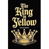 Buy The King in Yellow Book Online at Low Prices in India | The King in ...