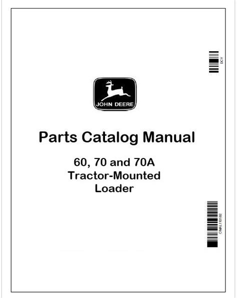 John Deere 60, 70 and 70A Loader Parts Catalog PC2230 PDF