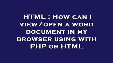 Image result for +How To View Htmldocument