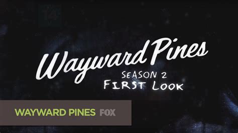 First Look at Season 2 of 'Wayward Pines' | Cultjer