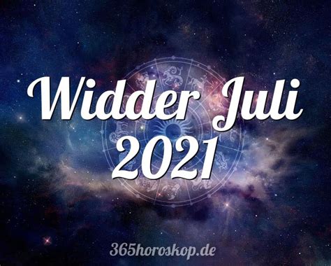 Horoskop Widder Juli 2021 - Monatshoroskop, Tarot