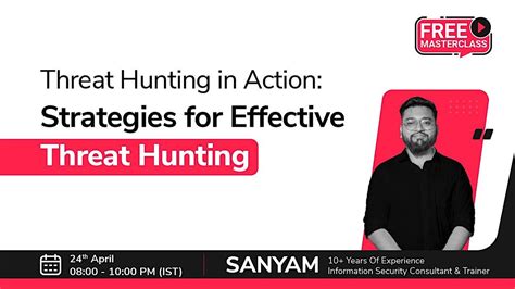 Threat Hunting in Action: Strategies for Effective Threat Hunting ...