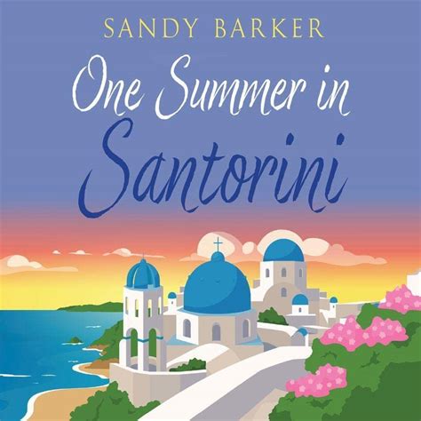 One Summer in Santorini (Audio Download): Sandy Barker, Nicolette Chin ...