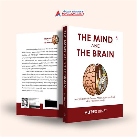 Jual Buku The Mind and the Brain : Mengkaji Lebih Dalam Atas Keajaiban Otak Dan Pikiran Manusia ...