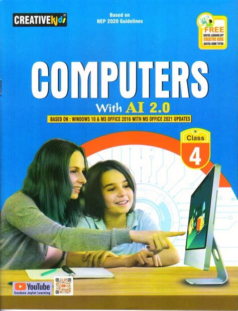 Creative Kids Computers with AI 2.0 Class 4 : Amazon.in: Books