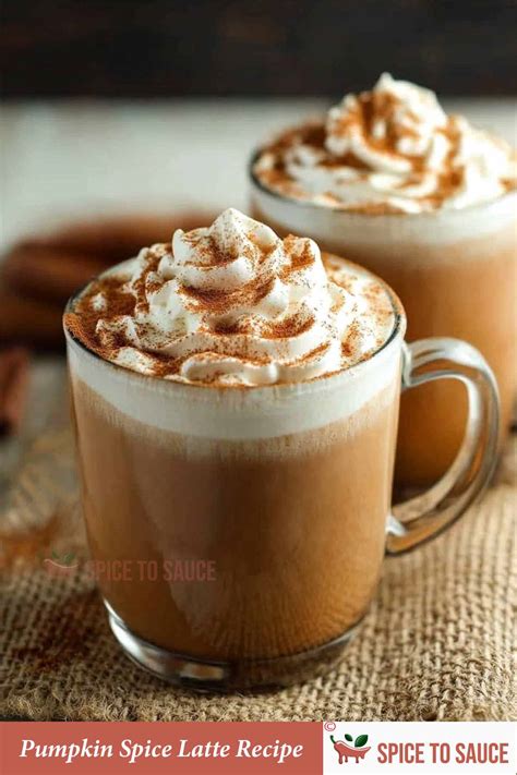 Pumpkin Spice Latte Recipe: An Awesome Fall Beverage For You