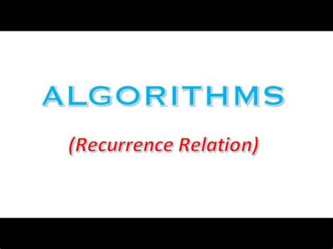 Image result for Algorithms Recurrence Relation