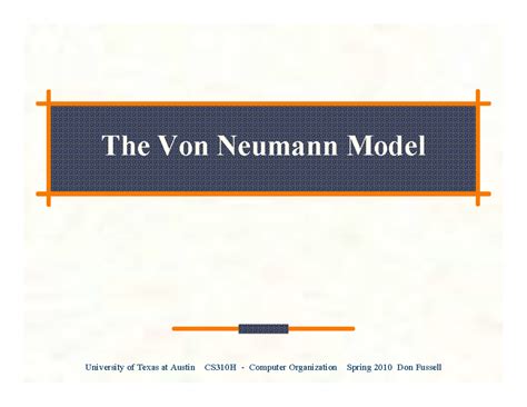 Lecture 9-310h - Von Neumann model of program structure - The Von ...