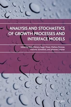 Buy Analysis and Stochastics of Growth Processes and Interface Models ...