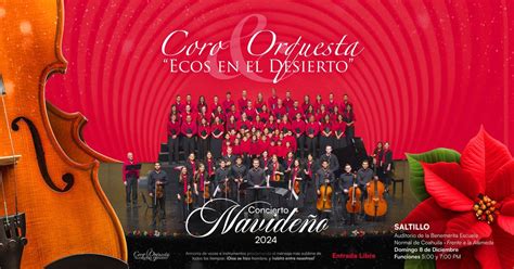Saltillo - Ecos en el Desierto Concierto Navideño 2024, Benemerita ...