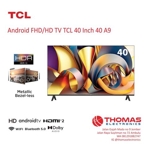 Jual Android Led TV TCL 40 Inch 40A9 40 A9 HD HDR10 Google Assistant ...