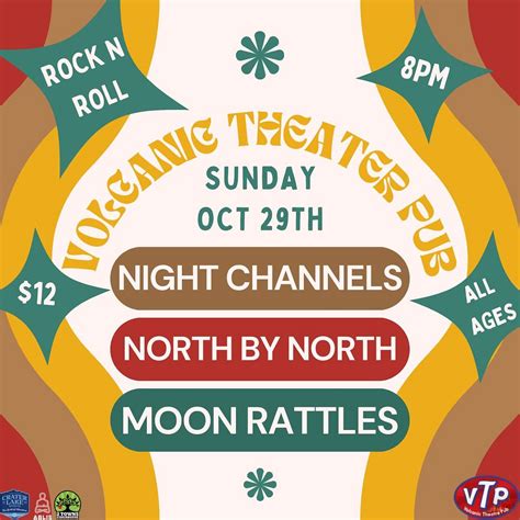 Night Channels, North By North and Moon Rattles Tickets at Volcanic ...