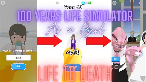100 Years Life Simulator | As a Girl | Full Gameplay | Life to Death ...