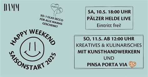 Happy Weekend Saisonstart, St.-Martiner-Str.20, 67480 Edenkoben ...