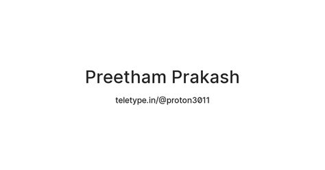 Preetham Prakash — Teletype