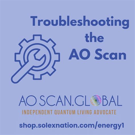 AO Scan App Troubleshooting - AO Scan Global