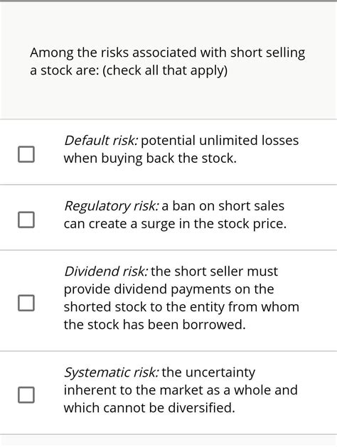 Risk associated with short selling a stock are : - Brainly.in