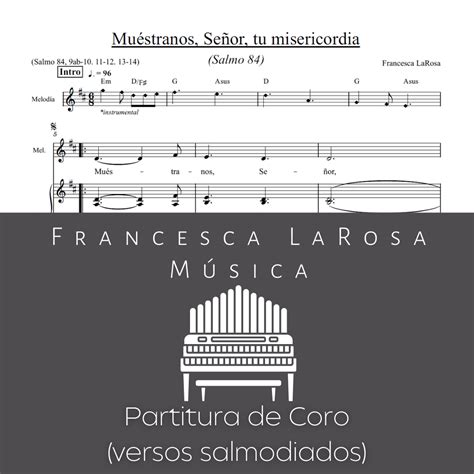 Salmo 84 - Muéstranos, Señor, tu misericordia (Choir SATB Chanted Vers ...