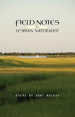 Field Notes of a Lesbian Naturalist : Amazon.in: Books