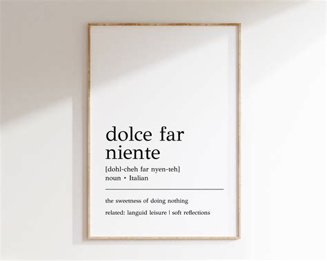 Dolce Far Niente Definition Print | Dolce Far Niente Wall Art | Italian ...