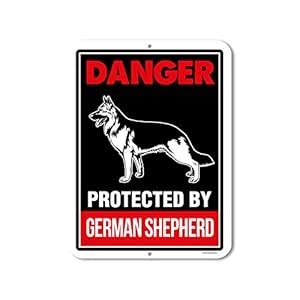 Beware of German Shepherd Signs, Danger Protected By German Shepherd ...