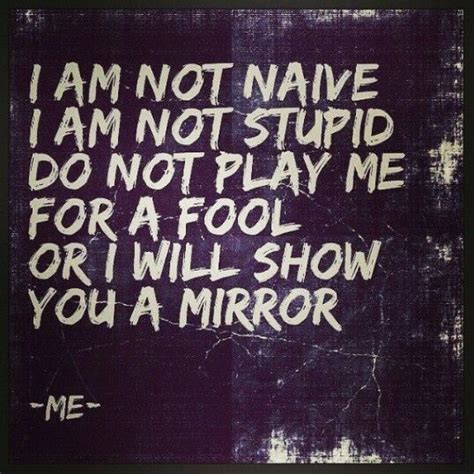 don t play with me quotes