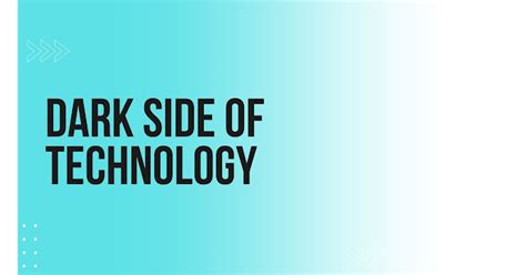 Dark Side of Technology 的图像结果