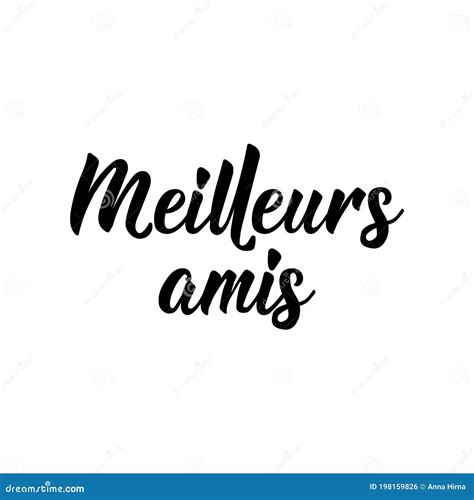 Best Friends - in French Language. Lettering. Ink Illustration. Modern ...